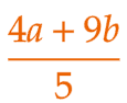大問1 問2の解答 (4a+9b)/5